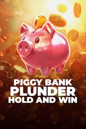 Piggy Bank Plunder Hold and Win