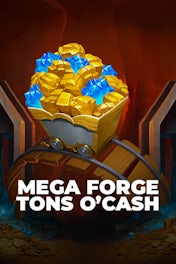 Mega Forge Tons O'Cash&nbsp;