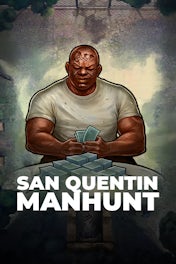 San Quentin Manhunt