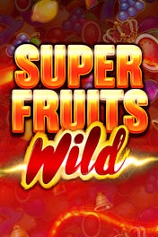 Super Fruits Wild