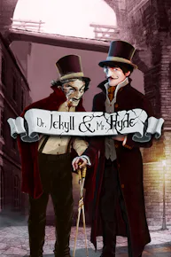 Dr. Jekyll & Mr. Hyde