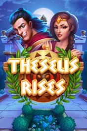 Theseus Rises