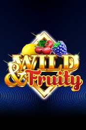 Wild & Fruity