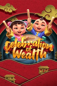 Celebration of Wealth