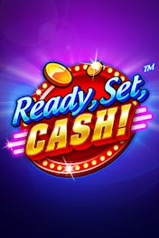 Ready, Set, CASH!