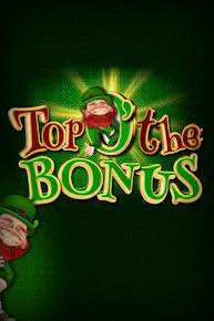 Top o' the Bonus