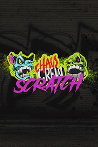 Chaos Crew Scratch