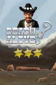 Dead or Alive