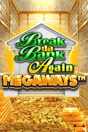 Break Da Bank Again Megaways