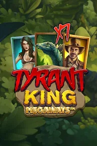 Tyrant King Megaways