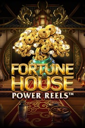 Fortune House Power Reels