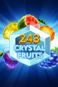 243 Crystal Fruits