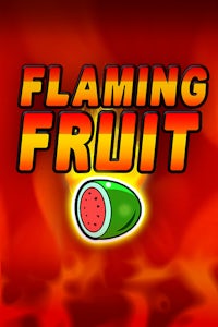 Flaming Fruit
