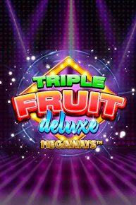 Triple Fruit Deluxe Megaways