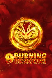 9 Burning Dragons