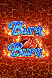 Burn 7s Burn