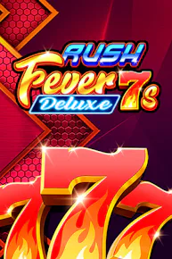 Rush Fever 7s Deluxe