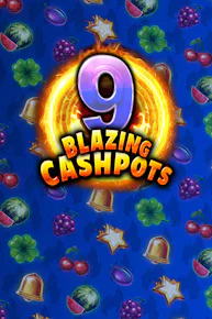 9 Blazing Cashpots