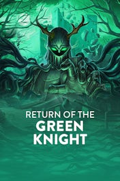 Return of the Green Knight