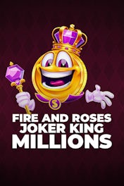 Fire and Roses Joker King Millions