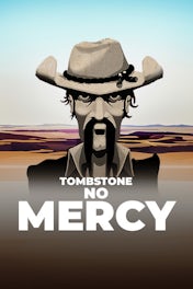 Tombstone: No Mercy
