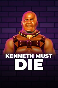 Kenneth Must Die