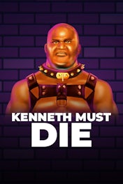 Kenneth Must Die