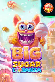 Big Sugar Bonanza