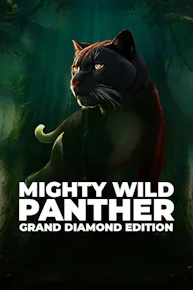 Mighty Wild: Panther Grand Diamond Edition