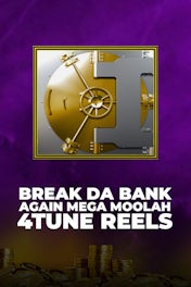 Break Da Bank Again Mega Moolah 4Tune Reels