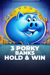 3 Porky Banks Hold And Win
