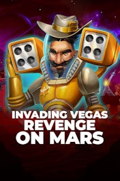 Invading Vegas Revenge on Mars