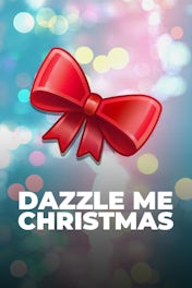 Dazzle Me Christmas