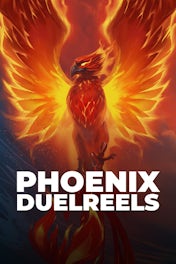 Phoenix DuelReels