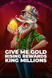 Give Me Gold: Rising Rewards