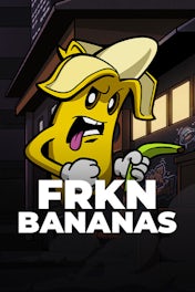 FRKN Bananas
