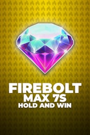 Firebolt Max 7s Hold and Win