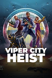 Viper City Heist
