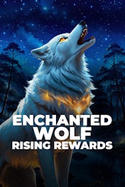 Enchanted Wolf: Rising Rewards