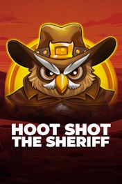 Hoot Shot The Sheriff