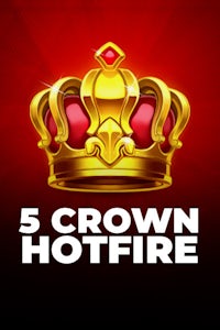 5 Crown Hotfire