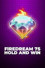 Firedream 7s Hold and Win