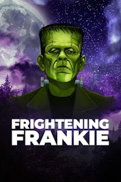 Frightening Frankie